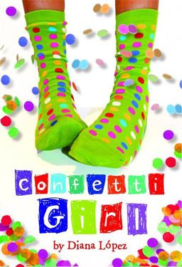 Confetti Girl  9780316029551 Front Cover