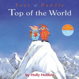 Toot and Puddle: Top of the World