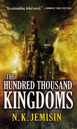 Hundred Thousand Kingdoms  9780316043922 Front Cover