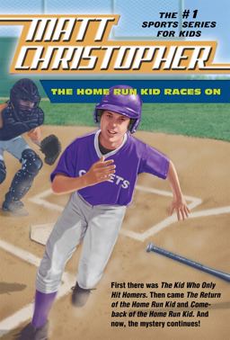 Home Run Kid Races On  9780316044813 Front Cover