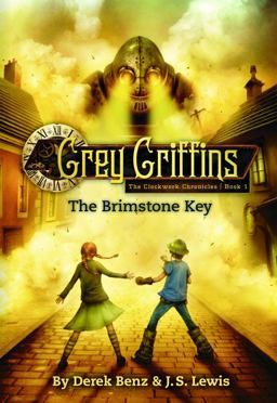 Grey Griffins: the Brimstone Key  9780316045216 Front Cover