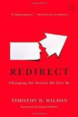 Redirect Changing the Stories We Live By  9780316051903 Front Cover