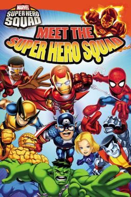 Meet the Super Hero Squad!  9780316055727 Front Cover