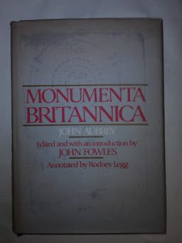 Monumenta Britannica, Or, a Miscellany of British Antiquities