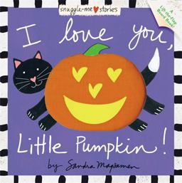 I Love You, Little Pumpkin!  9780316070027 Front Cover
