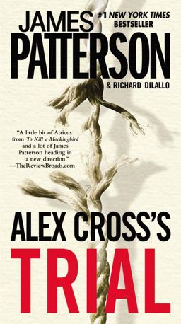 Alex Cross's TRIAL Alex Cross's TRIAL