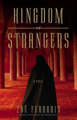 Kingdom of Strangers A Novel  9780316074247 Front Cover