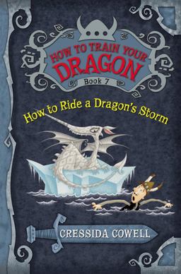 How to Train Your Dragon: How to Ride a Dragon's Storm  9780316079099 Front Cover