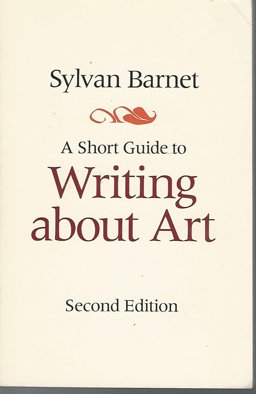 A Short Guide to Writing about Art