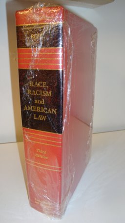 Race, Racism and American Law 3rd 9780316088220 Front Cover