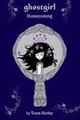 Ghostgirl: Homecoming Ghostgirl: Homecoming