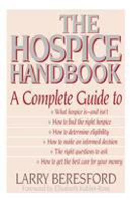 Hospice Handbook A Complete Guide  9780316091381 Front Cover