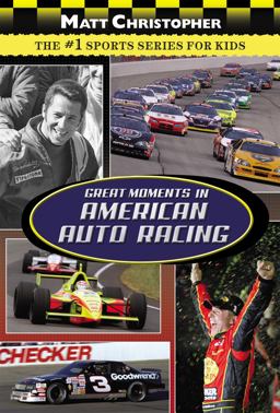 Great Moments in American Auto Racing