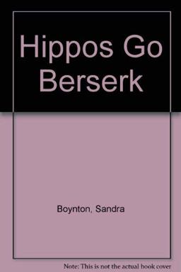 Hippos Go Berserk!