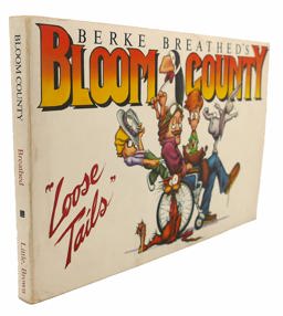 Bloom County : Loose Tails  9780316107105 Front Cover