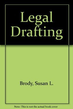 Legal Drafting  9780316109086 Front Cover