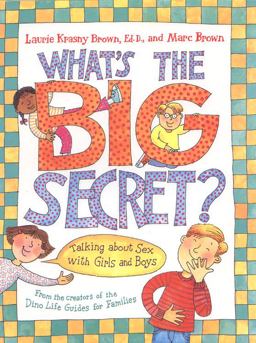 What's the Big Secret?