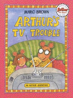 Arthur's TV Trouble