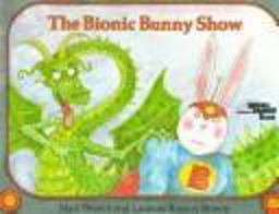 The Bionic Bunny Show