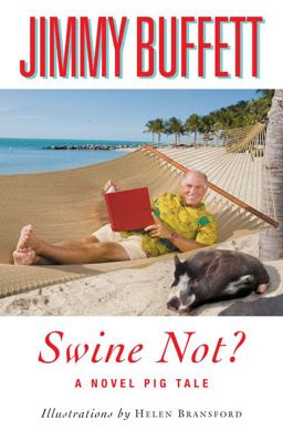 Swine Not?  9780316114028 Front Cover