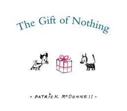 Gift of Nothing  9780316114882 Front Cover
