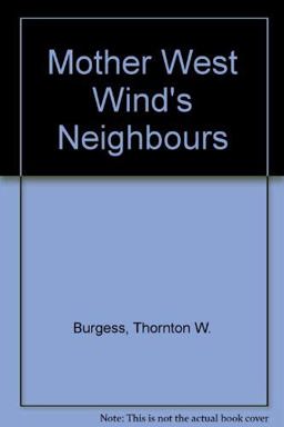 Mother West Wind's Neighbors