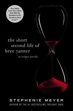 Short Second Life of Bree Tanner An Eclipse Novella  9780316125581 Front Cover