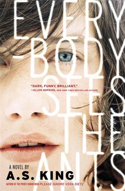 Everybody Sees the Ants  9780316129275 Front Cover