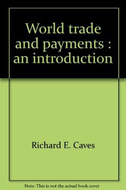 World Trade and Payments World Trade and Payments