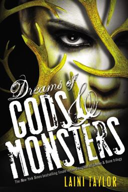 Dreams of Gods and Monsters