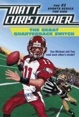 Great Quarterback Switch  9780316140775 Front Cover