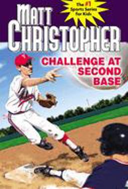 Challenge at Second Base  9780316142496 Front Cover