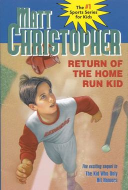 Return of the Home Run Kid  9780316142731 Front Cover