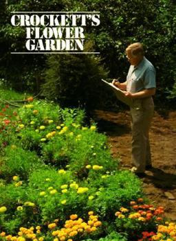 Crockett's Flower Garden  9780316161336 Front Cover