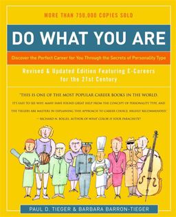 Do What You Are Discover the Perfect Career for You Through the Secrets of Personality Type 4th 9780316167260 Front Cover