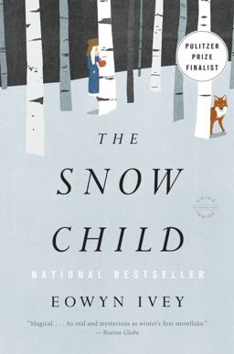Snow Child A Novel  9780316175661 Front Cover