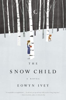 Snow Child A Novel  9780316175678 Front Cover