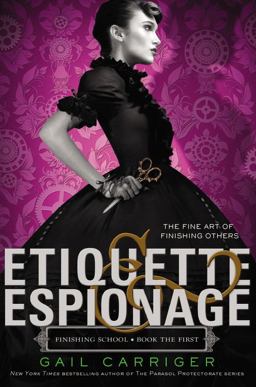 Etiquette and Espionage  9780316190107 Front Cover