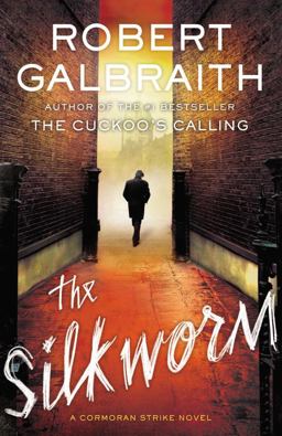 The Silkworm:  9780316206877 Front Cover