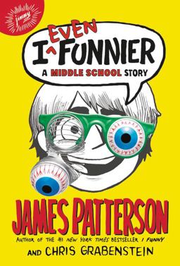 I Even Funnier A Middle School Story  9780316206976 Front Cover