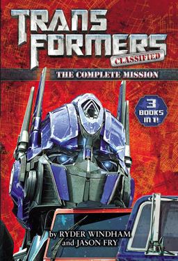 Transformers Classified: the Complete Mission