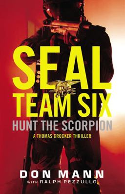 SEAL Team Six: Hunt the Scorpion  9780316209601 Front Cover