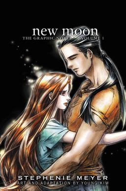 New Moon: the Graphic Novel, Vol. 1  9780316217187 Front Cover