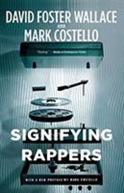 Signifying Rappers  9780316225830 Front Cover