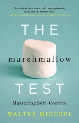 Marshmallow Test Mastering Self-Control  9780316230872 Front Cover