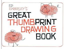 Ed Emberley's Great Thumbprint Drawing Book Ed Emberley's Great Thumbprint Drawing Book