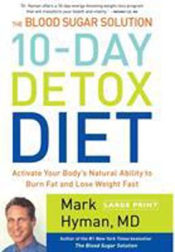 The Blood Sugar Solution 10-Day Detox Diet
