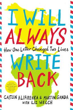 I Will Always Write Back How One Letter Changed Two Lives  9780316241311 Front Cover