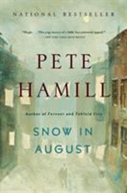 Snow in August A Novel  9780316242820 Front Cover