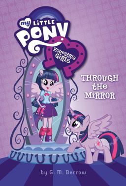 My Little Pony: Equestria Girls: Through the Mirror